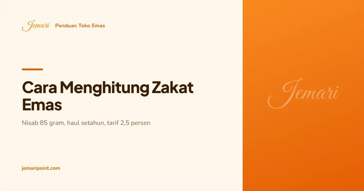 Cara Menghitung Zakat Emas: Simpanan Pribadi dan Stok Toko